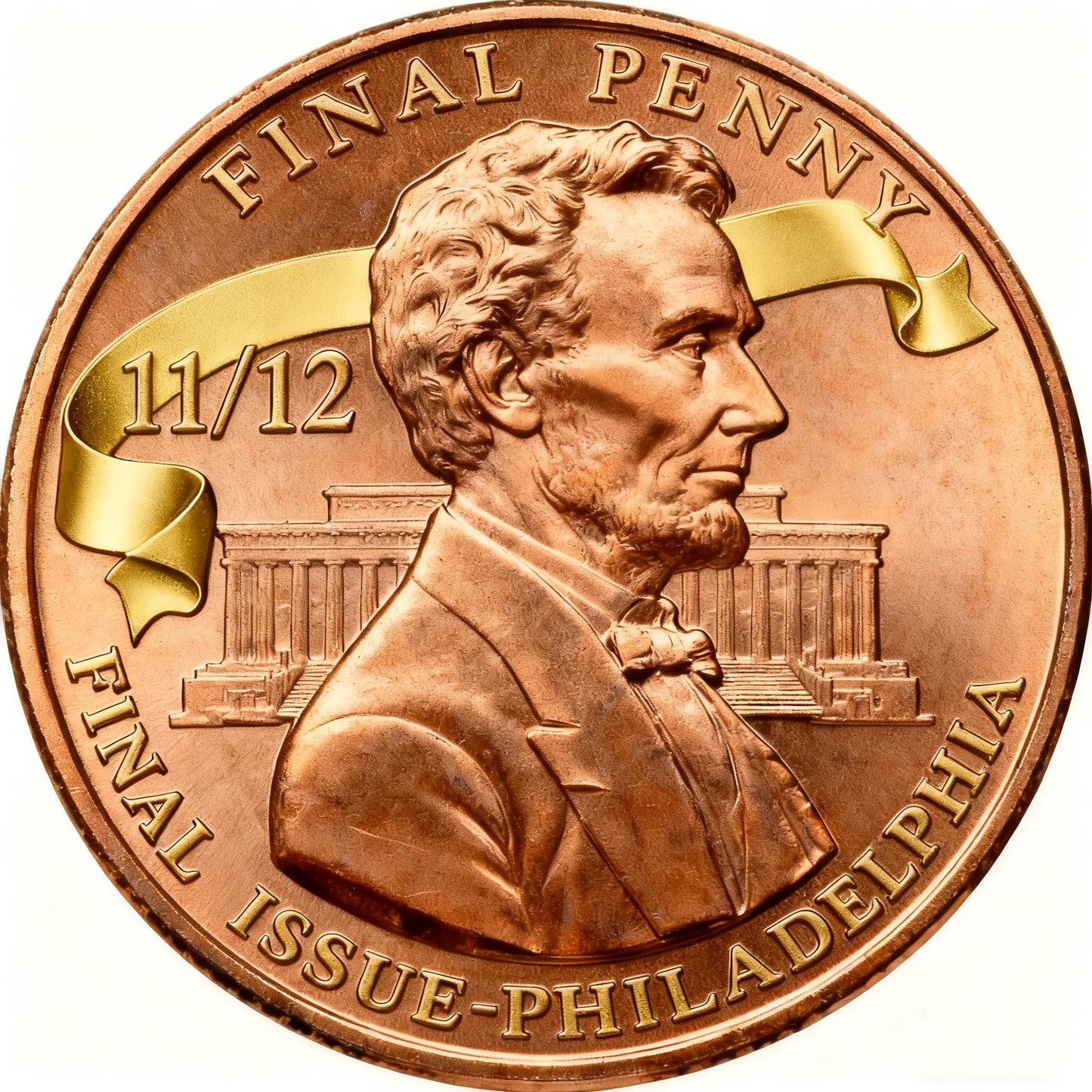 Lincoln Final Penny – 11/12 Philadelphia Mint Limited Edition Collectible Coin | Final Issue Commemorative 2025
